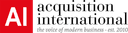 Acquisition International